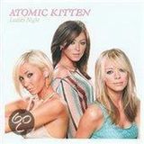 Ladies Atomic Kitten Ladies Night