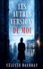 Les Autres Versions de Moi: Thriller psychologique
