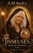 Les Tisseuses entre les mondes: Tome 2 : Anaïg