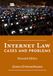 Internet Law: Cases & Problems