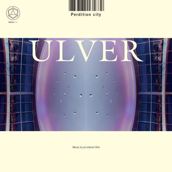 Perdition Ulver Perdition City (Music to an Interior Film)