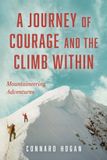 A Libri GmbH A Journey of Courage and the Climb Within: Mountaineering Adventures