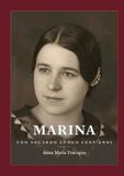 MARINA: Uno sguardo lungo cent'anni