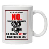 AM I The Only One Who Originele mok, cadeau voor verjaardag, Pasen, keramiek, 350 ml, origineel cadeau-idee