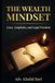 THE WEALTH MINDSET: Laws, Loopholes, and Legal Freedom