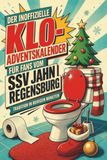 Der tiptop Der inoffizielle Klo-Adventskalender für Fans vom SSV Jahn Regensburg