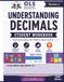 Understanding Decimals Student Workbook: Grades 4–6 Math Intervention | Comparing, Ordering, Adding, Subtracting, Multiplying & Dividing Decimals