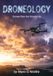 Droneology: Drones from the Ground Up