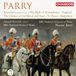PIAS Nederland Chandos Records Parry: Jerusalem | The Birds Of Aristophanes | England | Thge Glories Of Our Blood And State | Te Deum | Magnificat (Works For Chorus And Orchestra) (CD)