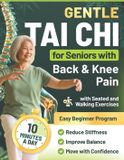 Gentle Silverbloom Wellness Gentle Tai Chi for Seniors with Back & Knee Pain