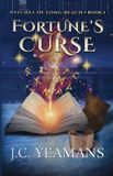 Fortune's Witches of Long Beach Fortune's Curse