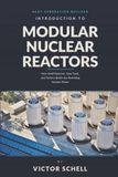 Introduction to Modular Nuclear Reactors: How Small Reactors, New Fuels, and Factory Builds Are Rewriting Nuclear Power