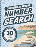 Extra Large Print Number Search Book For Seniors: Jumbo 30 Point Font Puzzles