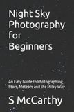 Night Bol Night Sky Photography for Beginners