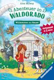 Abenteuer Ravensburger Verlag Abenteuer in Waldorado. Willkommen zu Hause - Band 1