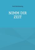 Nimm BoD - Books on Demand Nimm Dir Zeit