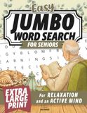 Easy Jumbo Word Search for Seniors: Extra Large Print Puzzles for Stress Relief, Relaxation, and an Active Mind