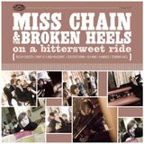 Bertus Distributie Miss Chain & The Broken Heels - On A Bitter Sweet Ride