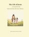 The Life of Jesus: A faith-based coloring book for kids.