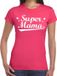 Bellatio Decorations Shoppartners Bv Super mama cadeau t-shirt - roze - voor dames - S