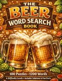 Beer Word Search: 100 Puzzles for Craft Beer Lovers with Fun Beer Facts