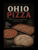 Ohio Neighborhood Pies Ohio Pizza Paperback