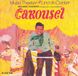 Carousel RCA / RCA Victor Carousel [1965 Broadway Revival Cast]