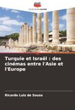 Turquie et Israël / Cinémas / 2023
