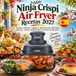 Ninja Crispi Air Fryer Recetas 2027