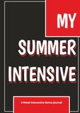 MY SUMMER INTENSIVE 5-Week Interactive Dancer’s Journal