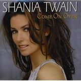Come Shania Twain - Come On Over (CD) (Revised Version)