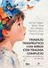 Trabajo Desclee De Brouwer TRABAJO TERAPEUTICO CON NI¥OS CON TRAUMA COMPLEJO Paperback
