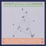 Kartel Creative Stick in the Wheel From Here: English Folk Field Recordings