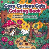 Cozy Curious Cats Coloring Book
