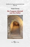 Die Sax Verlag Die Torgauer Altstadt und ihre Keller
