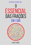 O Essencial das Frações em 1 Dia.