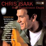 Chris Isaak San Francisco Days