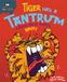 Behaviour Franklin Watts Ltd Behaviour Matters Tiger Has A Tantrum
