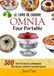 Le OMNIA Four Portable Le Livre de Cuisine – 300 Recettes Faciles & Gourmandes pour Camper, Voyager et Cuisiner Partout