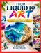 DE LIQUIDE À L'ART : Un guide pratique de l'art de la résine