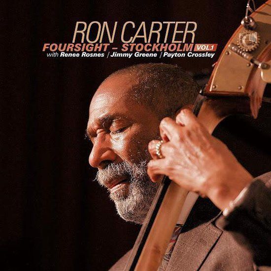Ron Carter Foursight Quartet-stockholm