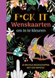 Deltas Centrale Uitgeverij Deltas F*ck it - Wenskaarten om in te kleuren