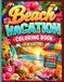 Beach Vacation Coloring Book