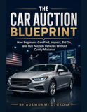 The Car Auction Blueprint
