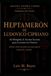 HEPTAMERÓN DE LUDOVICO CIPRIANO: El Arcano Secreto para Levantar los Tesoros