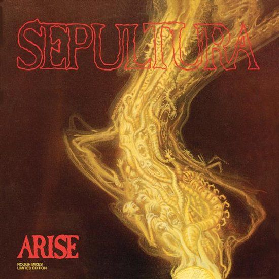 Sepultura Arise: Rough Mixes (Limited Edition)