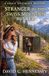 Stranger Grace Whitmore Mystery - Stranger in the Swiss Mountain Bunker