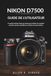 Nikon NIKON D7500 GUIDE DE L'UTILISATEUR