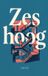 Zes Waries B.V. Zes hoog
