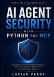 AI Libri GmbH Production AI Engineering- AI Agent Security with Python and MCP